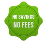 no savings no fees